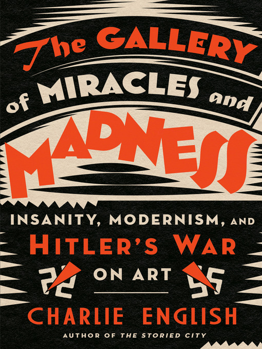 Title details for The Gallery of Miracles and Madness by Charlie English - Wait list